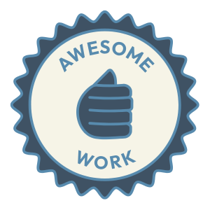 blue badge that says awesome work with a thumbs up graphic